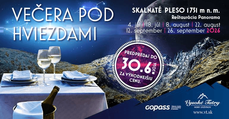 Večera pod hviezdami - Skalnaté Pleso 