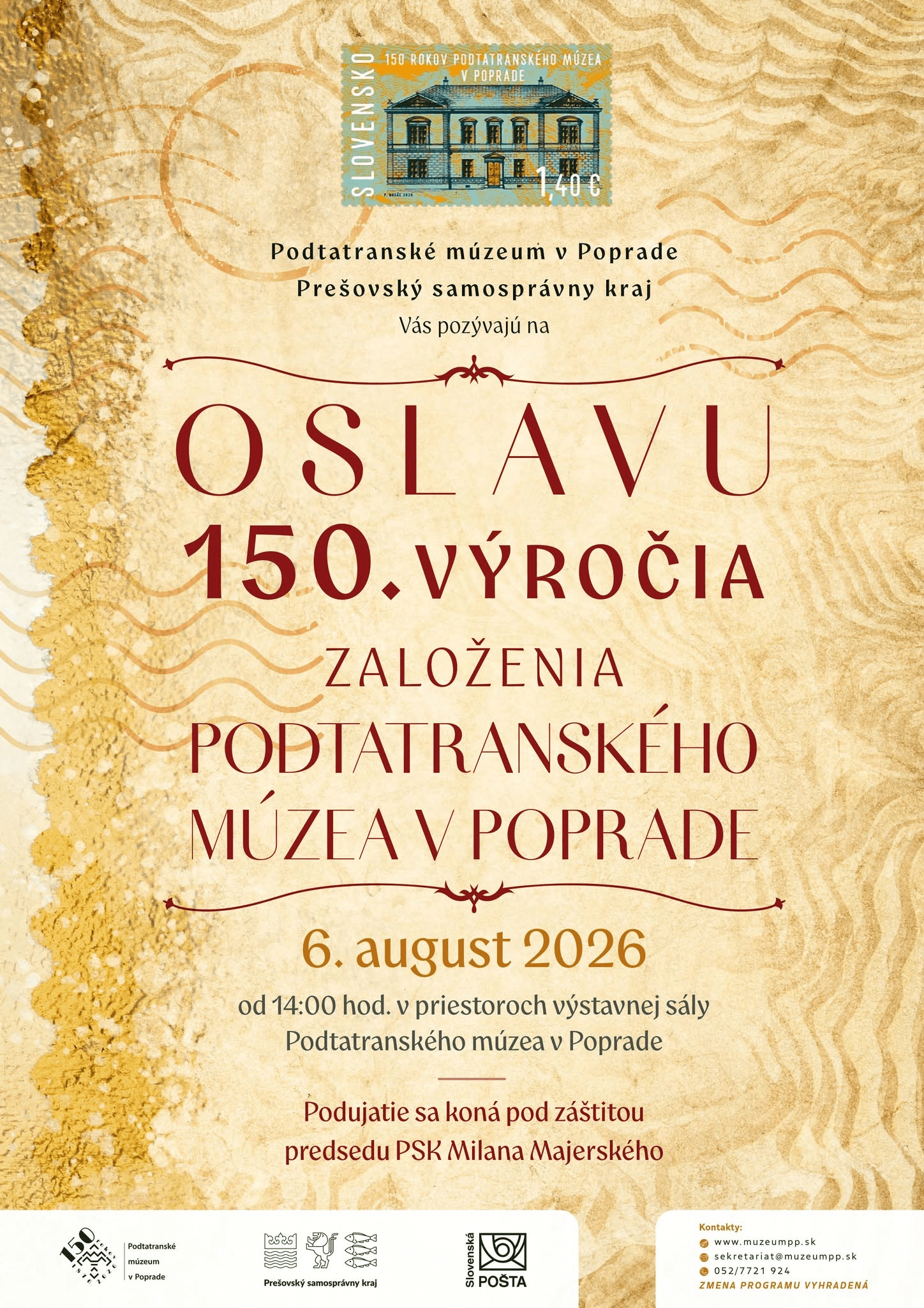 OSLAVA 150. VÝROČIA ZALOŽENIA PODTATRANSKÉHO MÚZEA V POPRADE